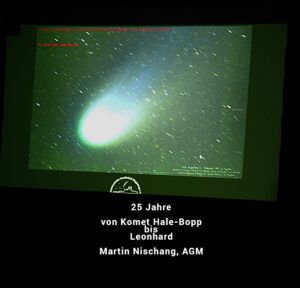 25 Jahre von Komet Hale-Bopp bis Leonhard, Martin Nischang - AGM